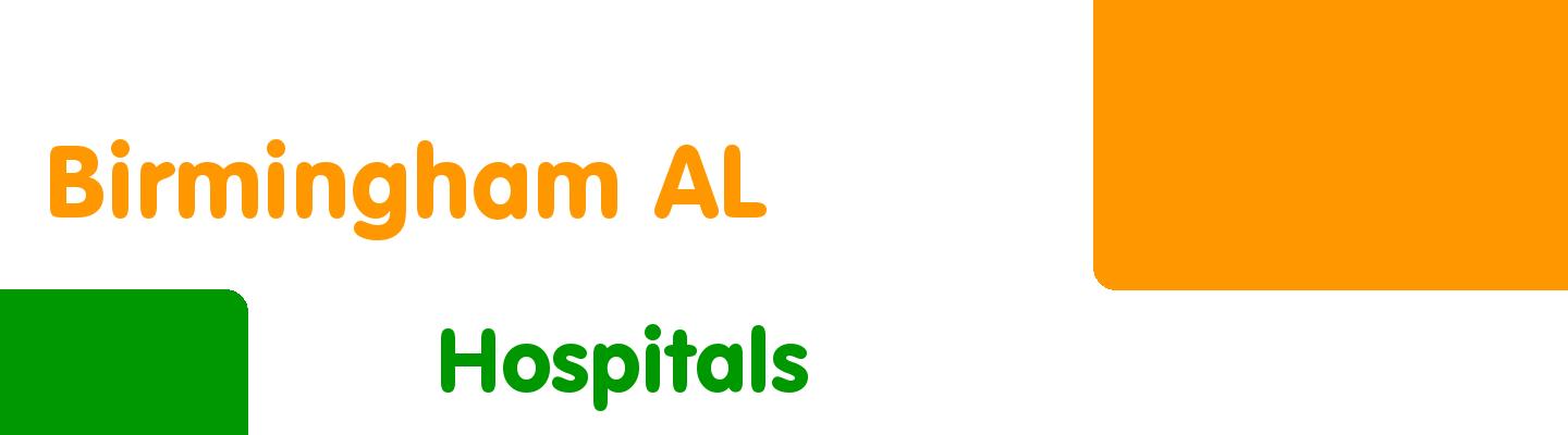 Best hospitals in Birmingham Alabama - Rating & Reviews